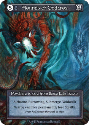 Hounds of Ondaros Beta Foil