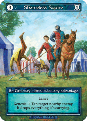 Shameless Squire Foil